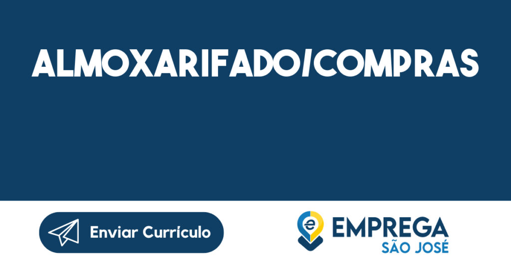 ALMOXARIFADO/COMPRAS-São José dos Campos - SP 1