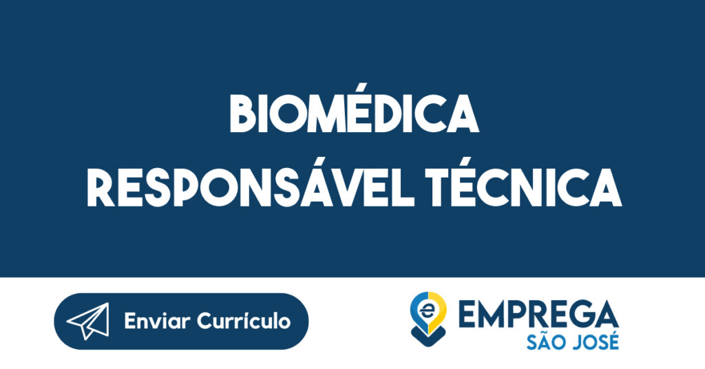 BIOMÉDICA RESPONSÁVEL TÉCNICA-São José dos Campos - SP 1