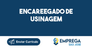 ENCAREEGADO DE USINAGEM-Jacarei - SP 7