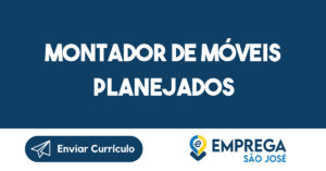 Montador de Móveis Planejados-São José dos Campos - SP 12