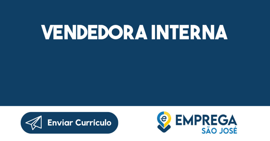 Vendedora Interna-São José dos Campos - SP 1