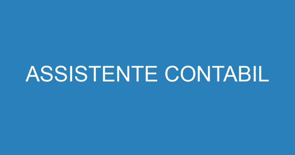 ASSISTENTE CONTABIL 1