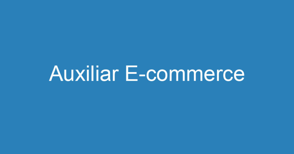 Auxiliar E-commerce 1