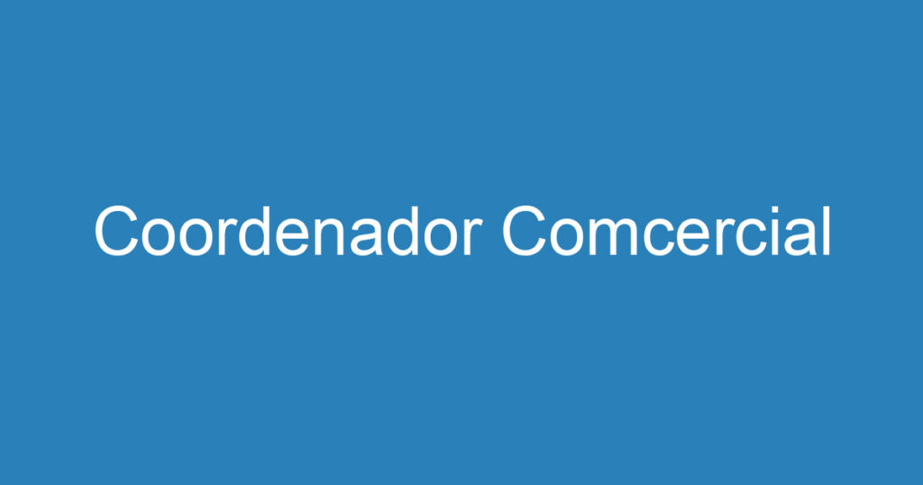 Coordenador Comcercial 1