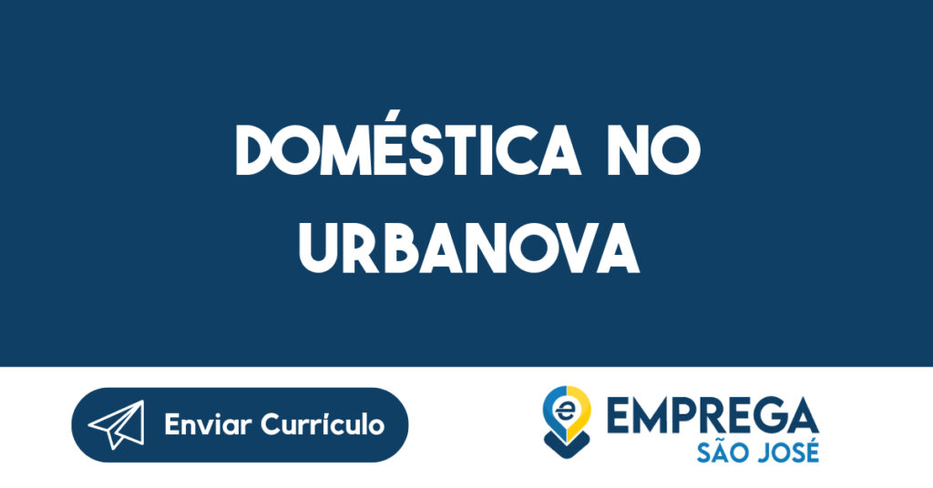 Doméstica no urbanova 1