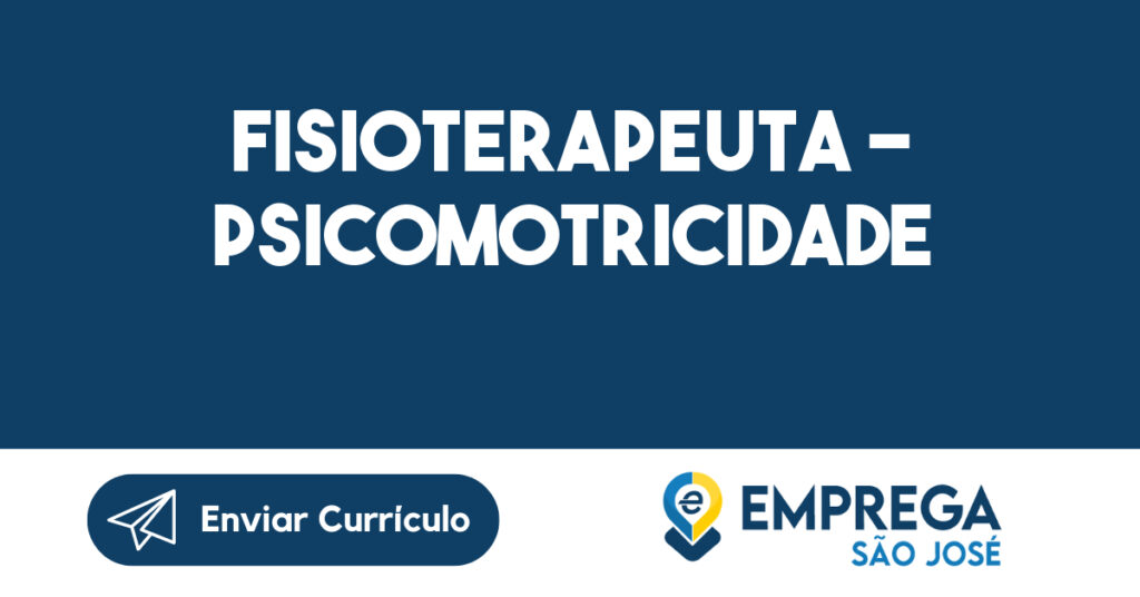 Fisioterapeuta – Psicomotricidade 1