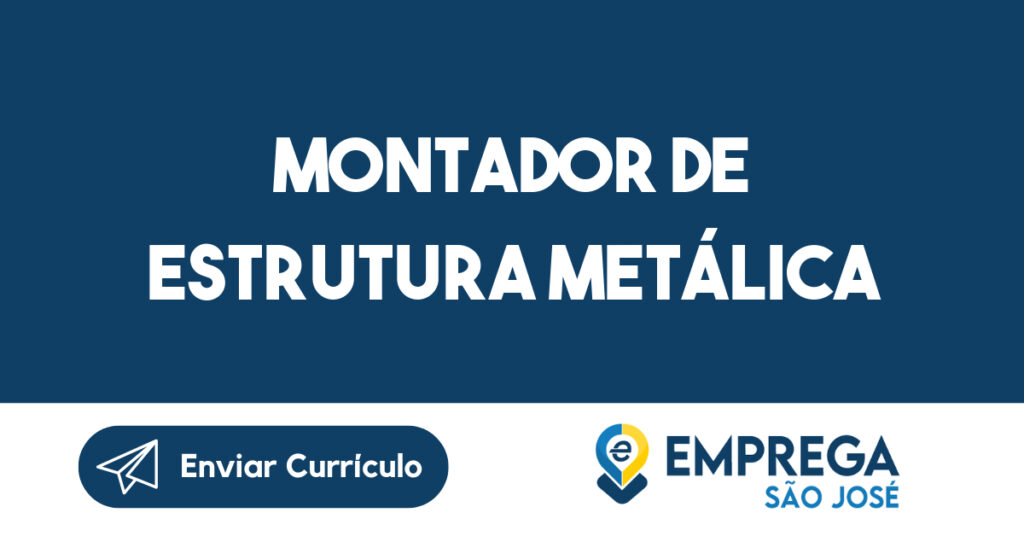 Montador de estrutura metálica 1