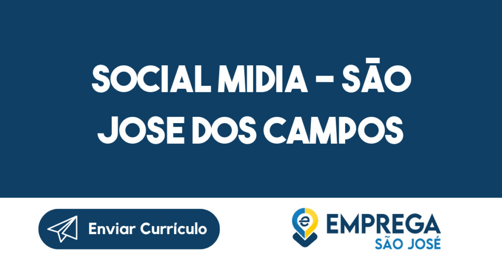 SOCIAL MIDIA - SÃO JOSE DOS CAMPOS 1