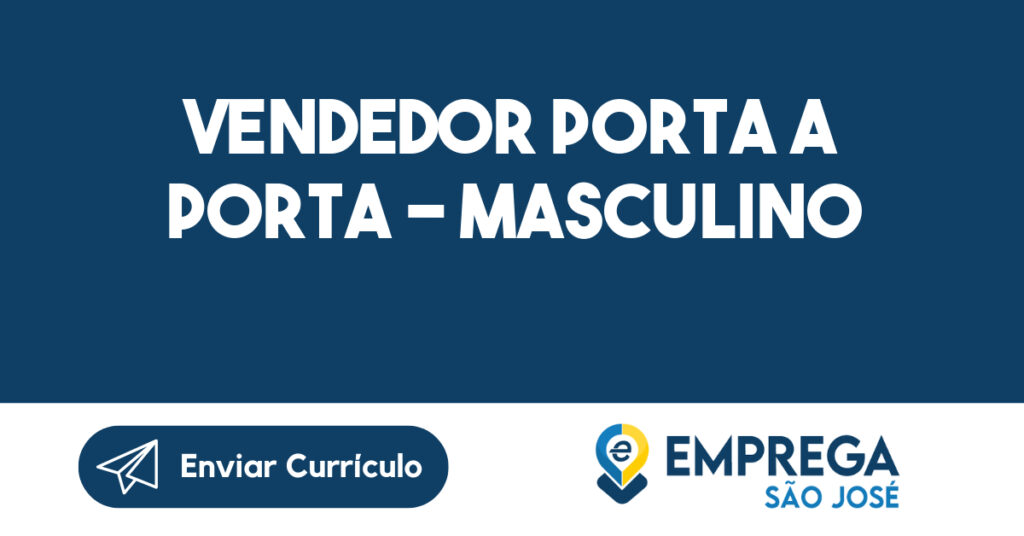 VENDEDOR PORTA A PORTA - MASCULINO 1