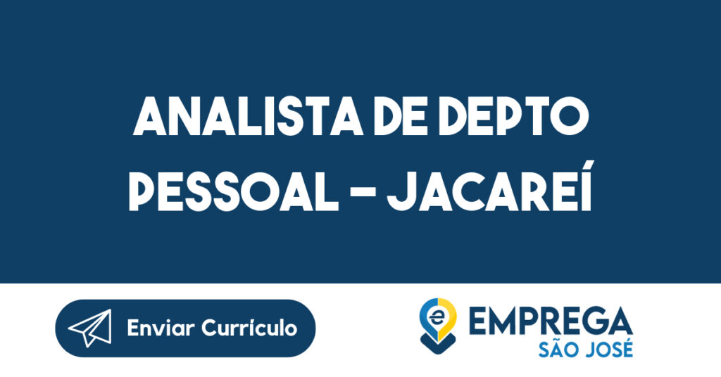 ANALISTA DE DEPTO PESSOAL - JACAREÍ 1