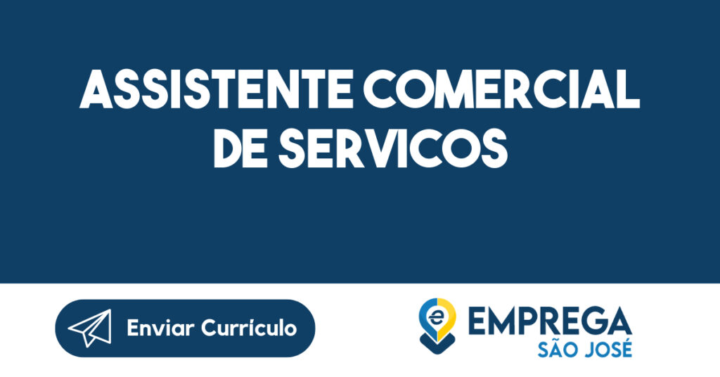 Assistente Comercial de Servicos 1