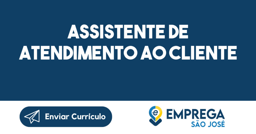 Assistente de Atendimento ao Cliente 1