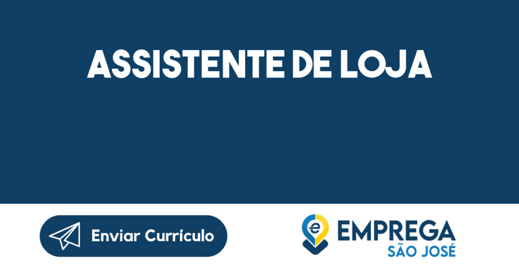 Assistente de Loja 1