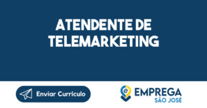 Atendente de Telemarketing 10