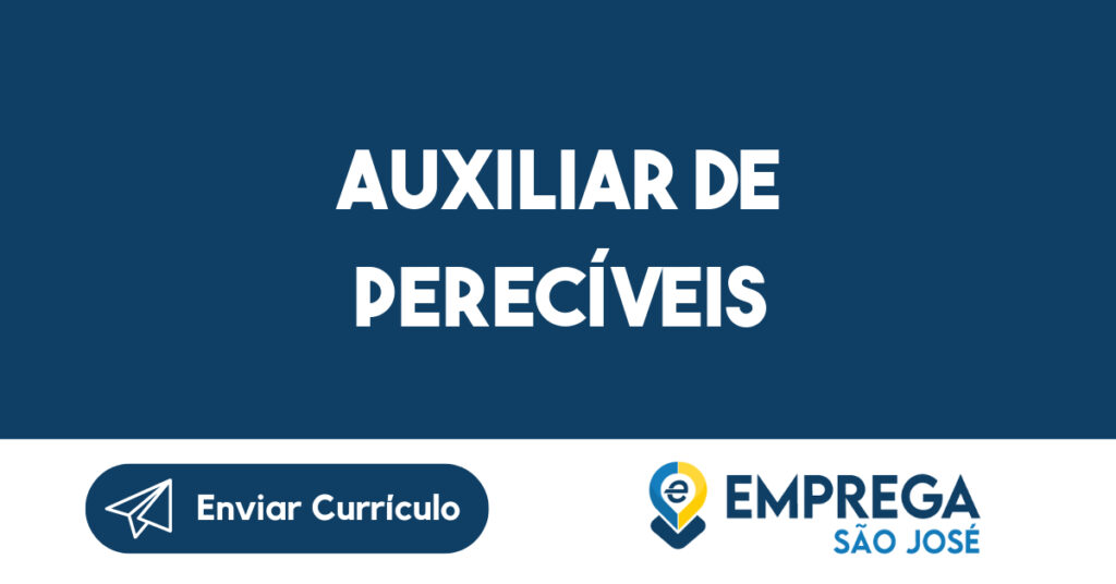 Auxiliar de perecíveis 1