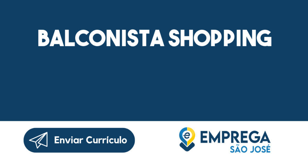 Balconista Shopping 1