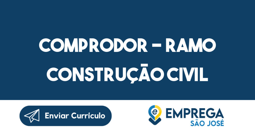 COMPRODOR - RAMO CONSTRUÇÃO CIVIL 1