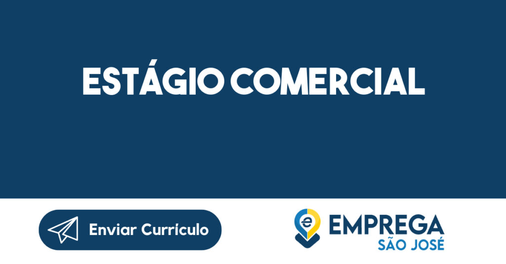 ESTÁGIO COMERCIAL 1