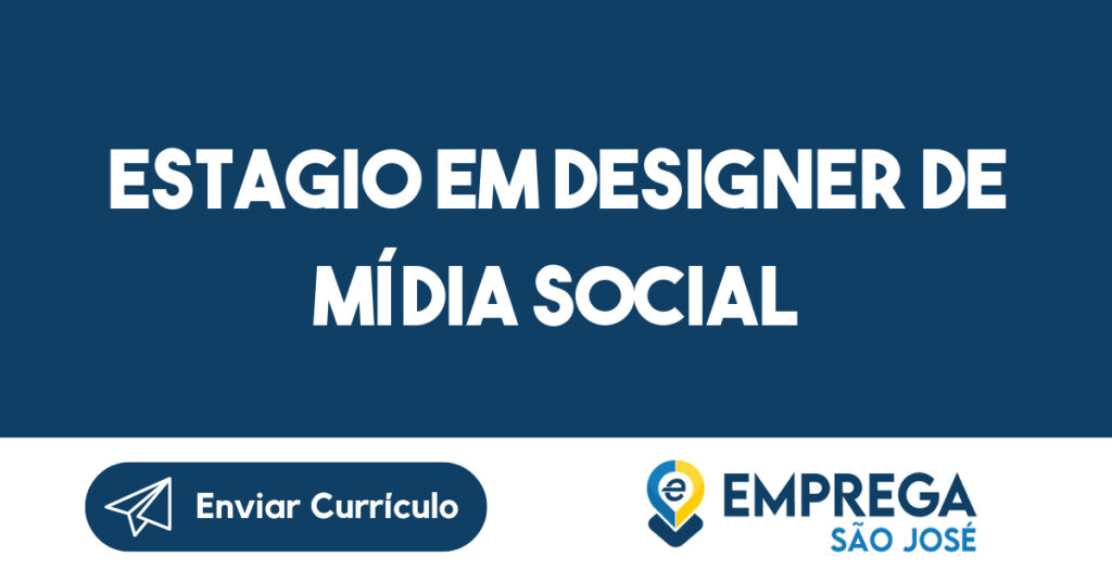 Estagio em Designer de Mídia Social 1