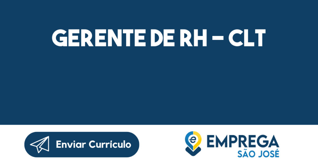 GERENTE DE RH - CLT 1