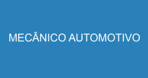 MECÂNICO AUTOMOTIVO 7