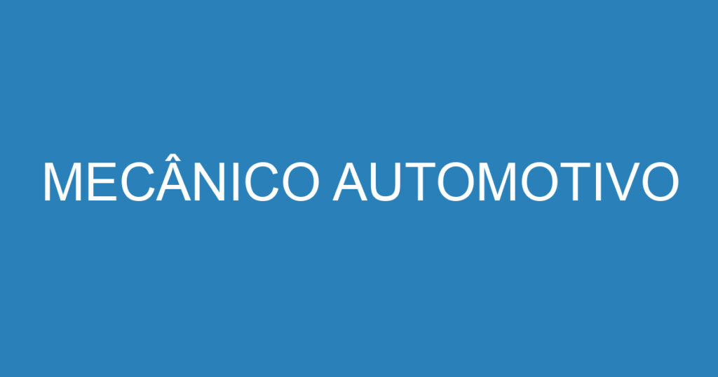 MECÂNICO AUTOMOTIVO 1