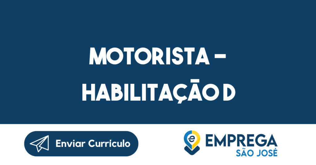 Motorista - Habilitação D 1