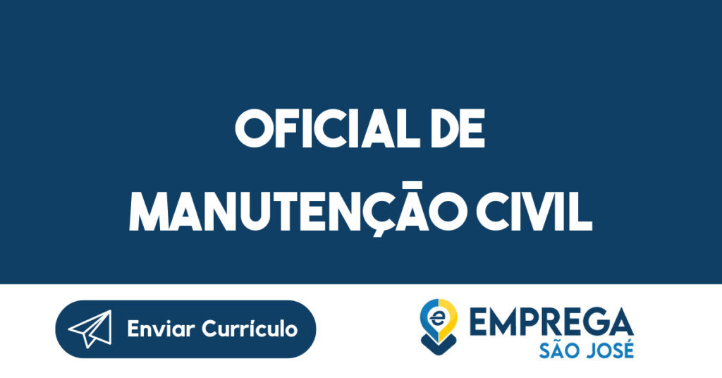 Oficial de manutenção civil 1