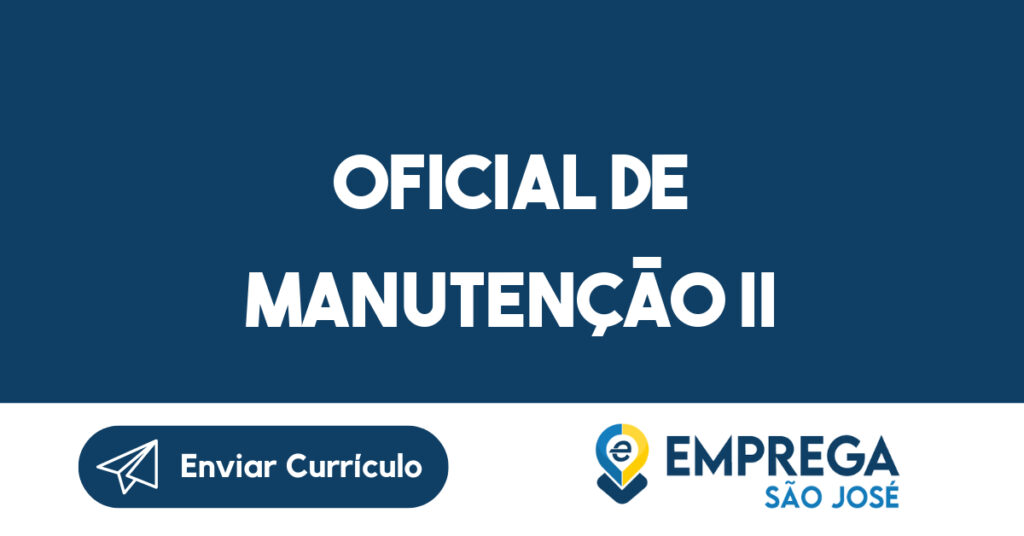 OFICIAL DE MANUTENÇÃO II 1