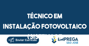 Técnico em Instalação Fotovoltaico (sistema de energia solar) Off Grid e On Grid 12