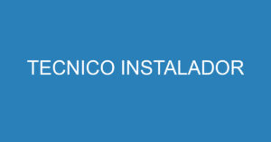 TECNICO INSTALADOR 15