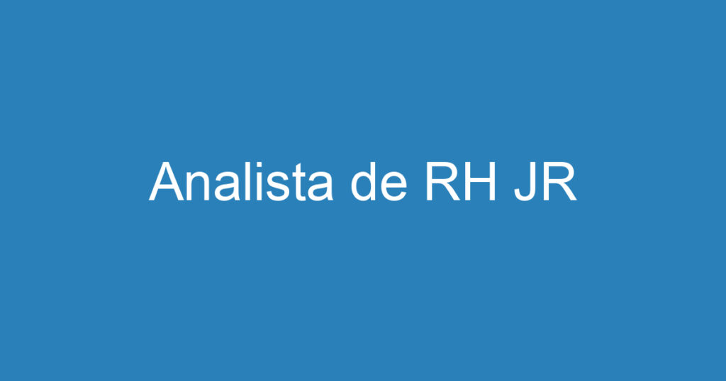 Analista de RH JR 1