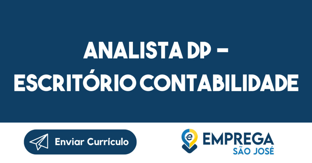 Analista DP - Escritório Contabilidade 1