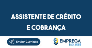 Assistente de Crédito e Cobrança 7