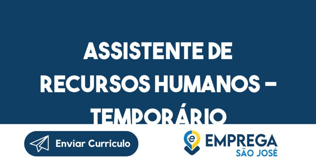 ASSISTENTE DE RECURSOS HUMANOS - TEMPORÁRIO 1