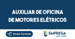 AUXILIAR DE OFICINA DE MOTORES ELÉTRICOS 14