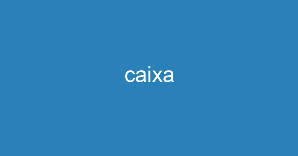 caixa 1