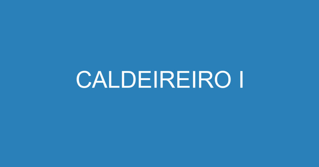 CALDEIREIRO I 1