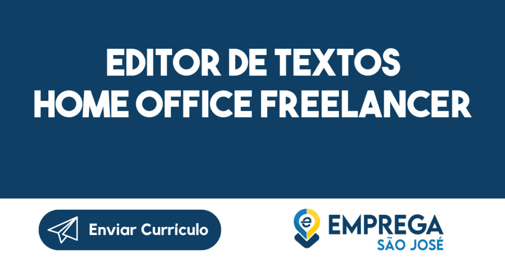 Editor de Textos Home office Freelancer -São José dos Campos - SP 1