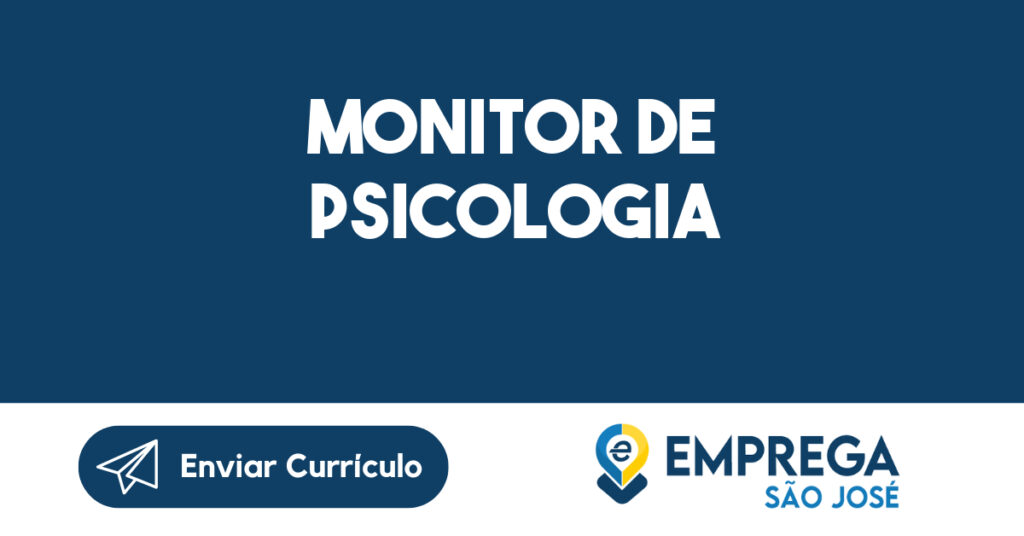 Monitor de Psicologia-São José dos Campos - SP 1