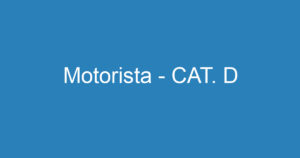 Motorista - CAT. D 12