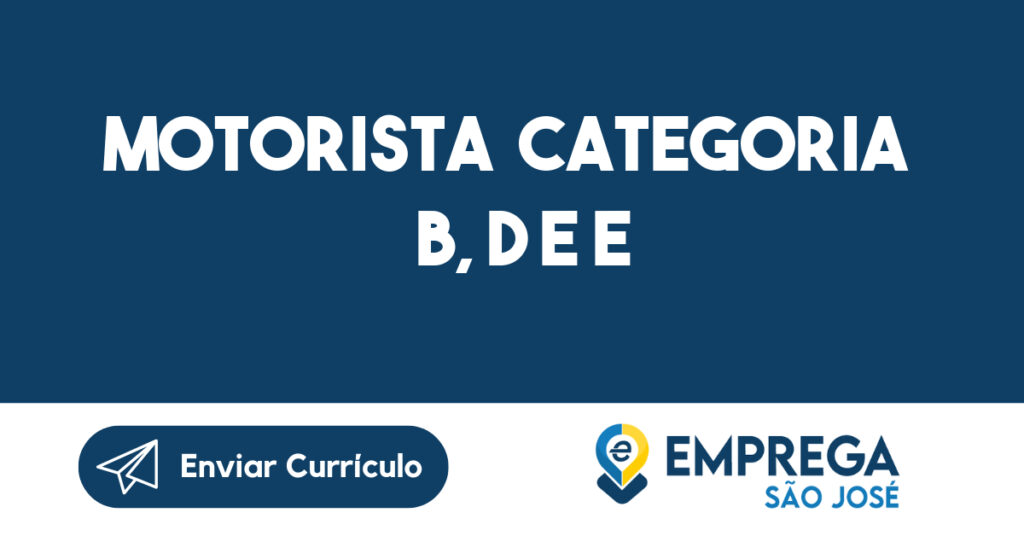 MOTORISTA CATEGORIA B, D e E 1