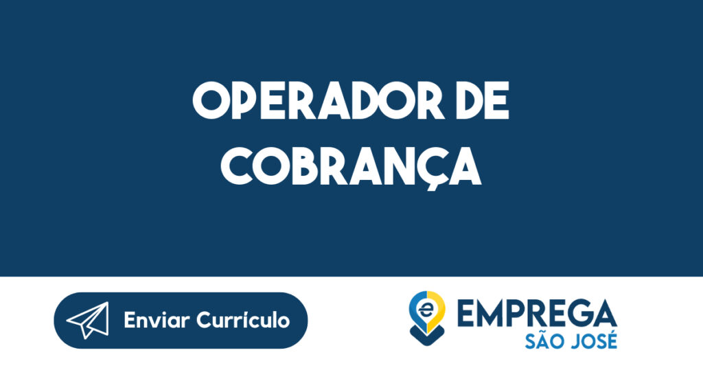 OPERADOR DE COBRANÇA 1