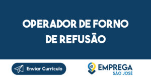 Operador de Forno de Refusão 7