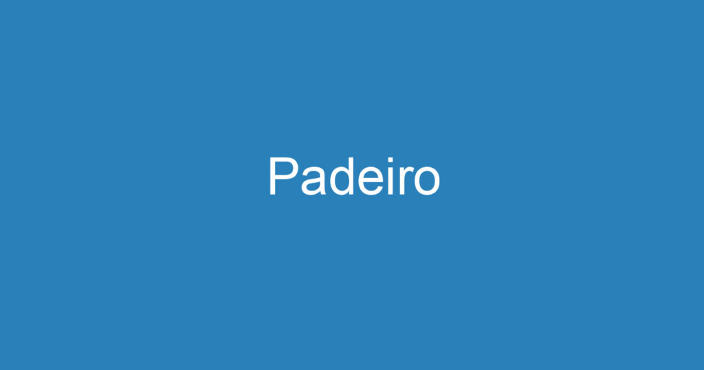 Padeiro 1