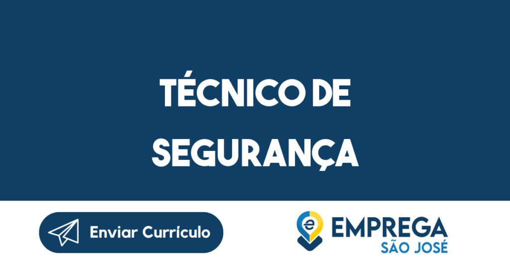 TÉCNICO DE SEGURANÇA 1