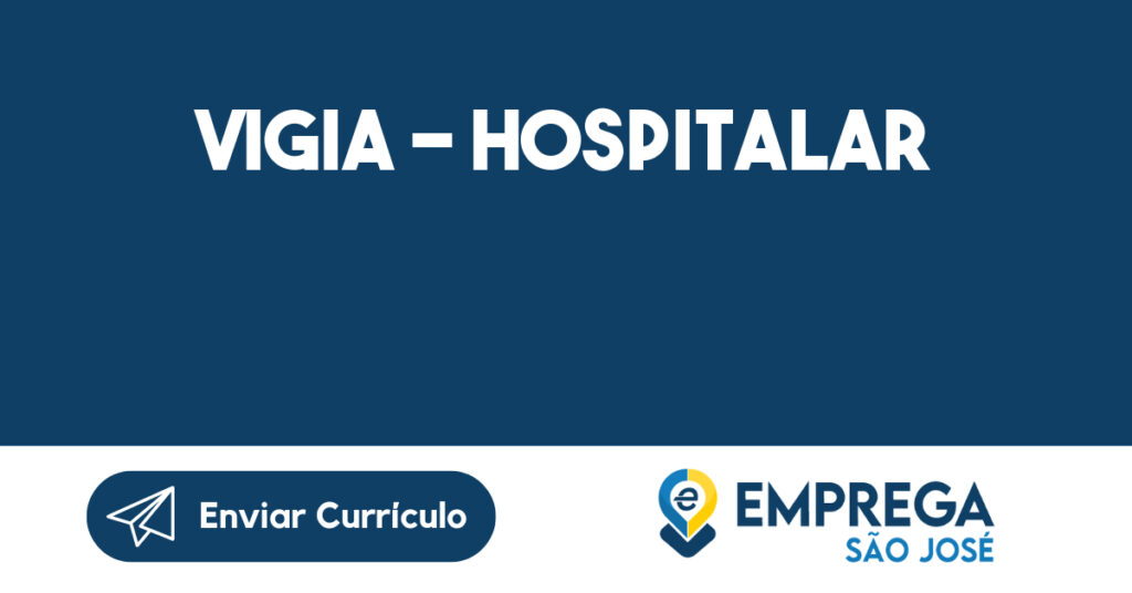 VIGIA - HOSPITALAR 1