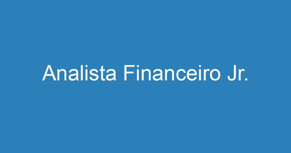 Analista Financeiro Jr. 1