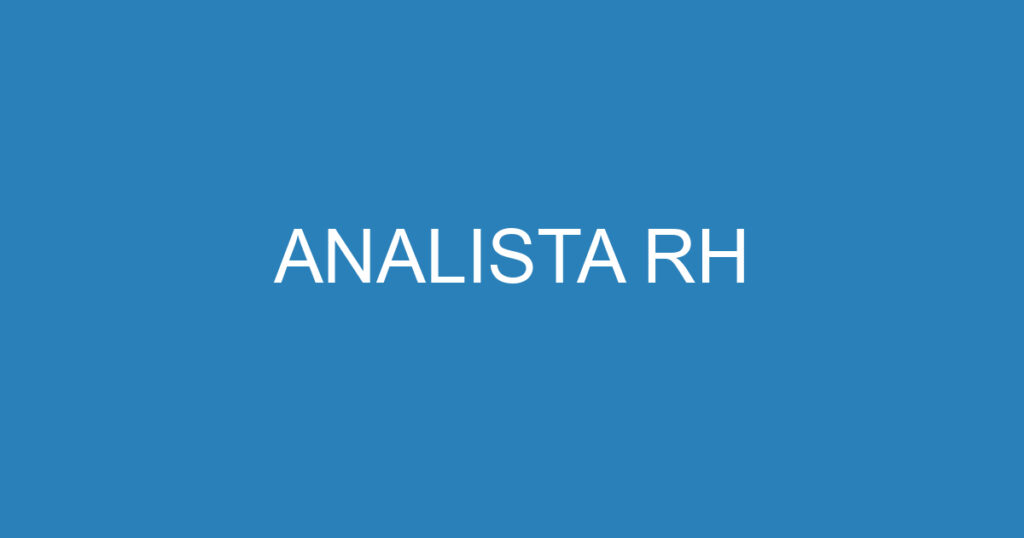 ANALISTA RH 1