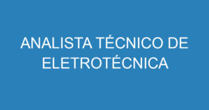 ANALISTA TÉCNICO DE ELETROTÉCNICA 14